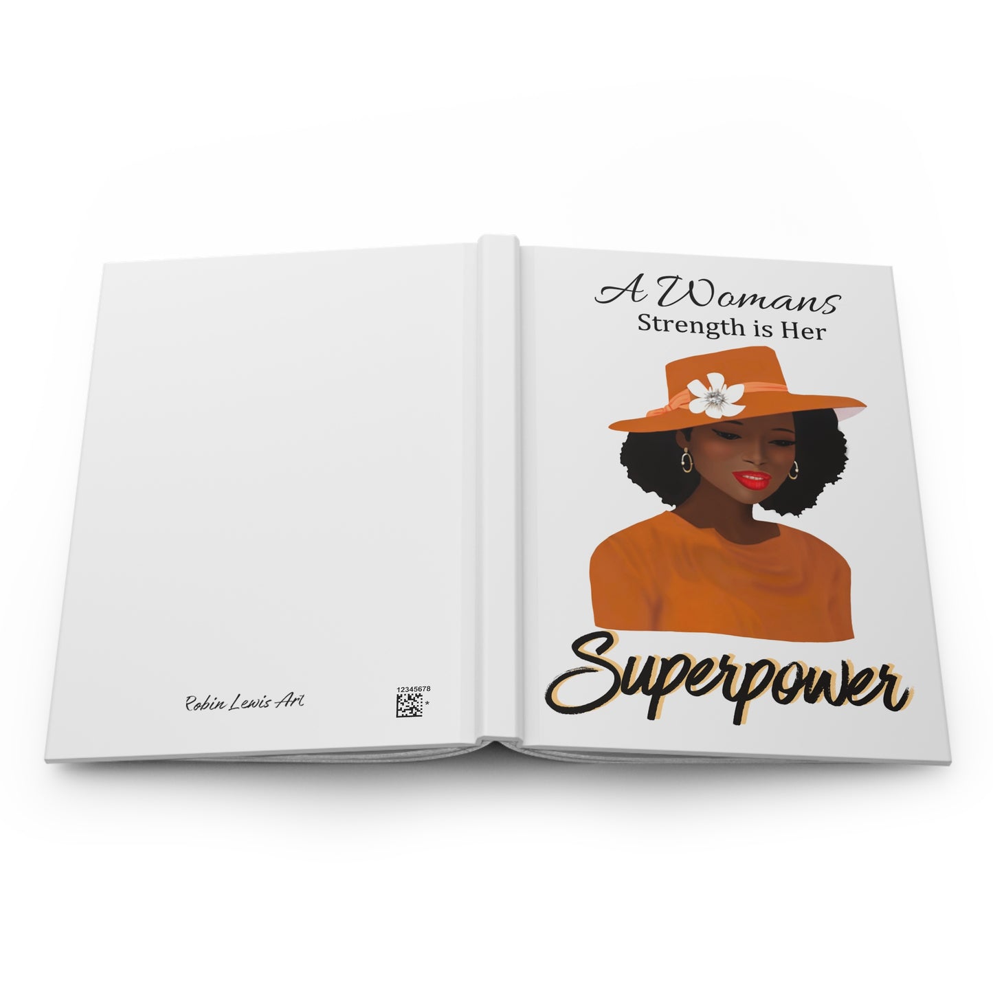 A Womans Super Power  Hardcover Journal