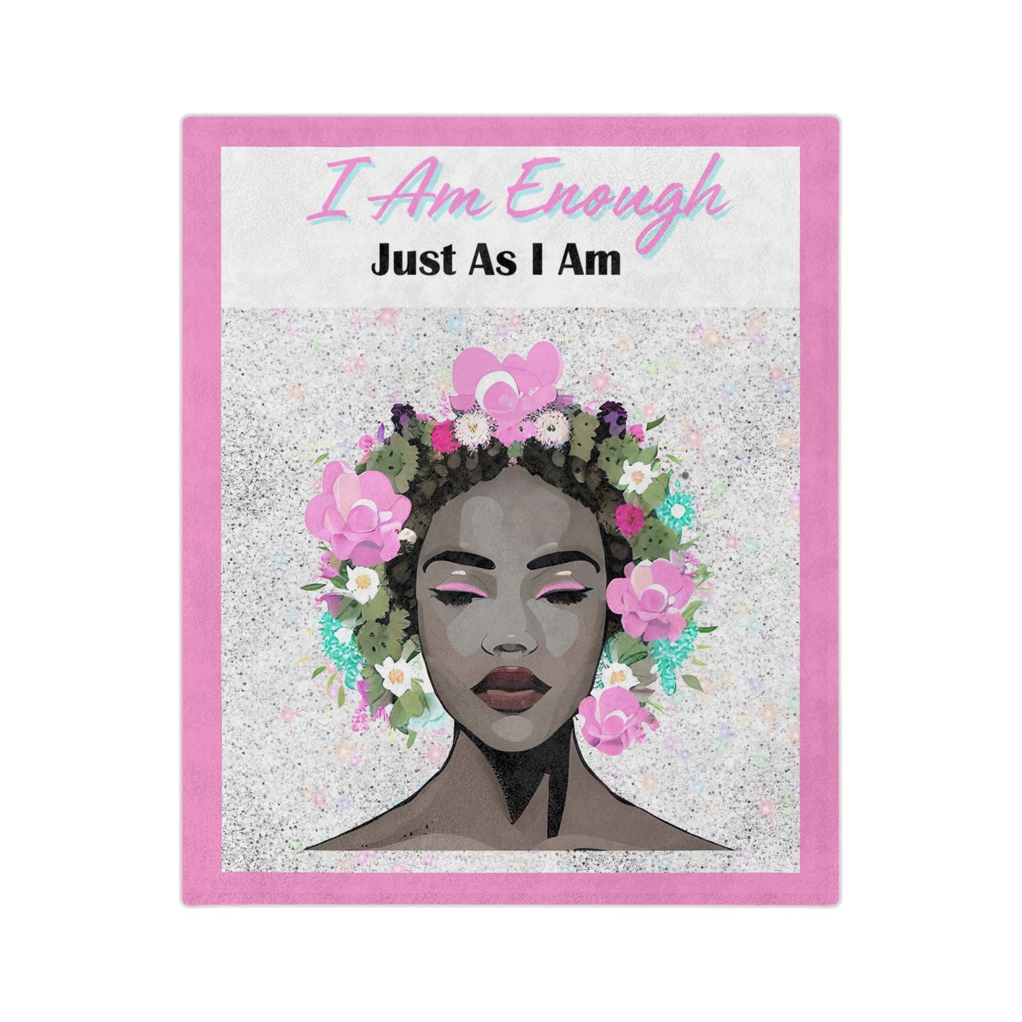 I Am Enough Affirmation Blanket