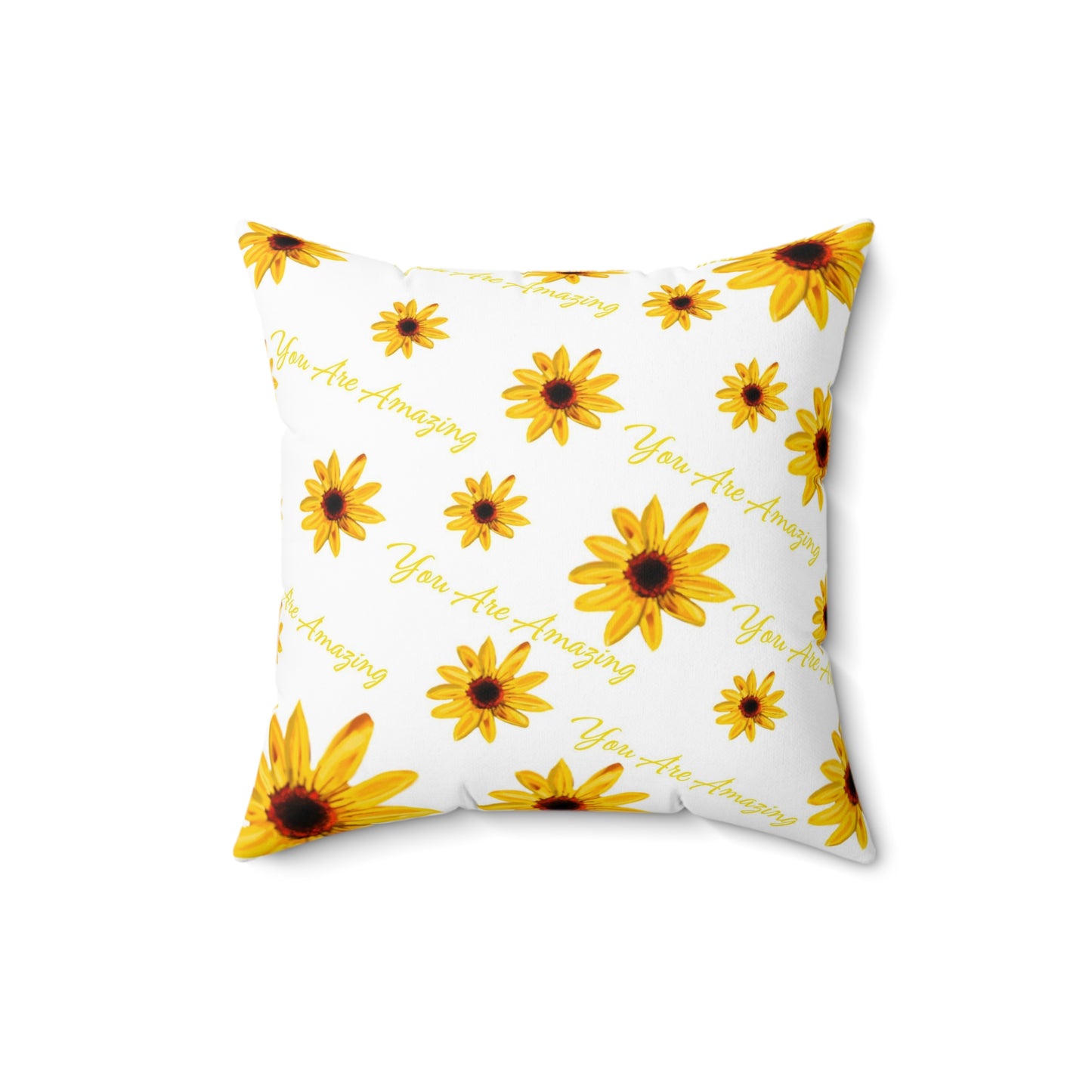 You Are Amazing Sunflower Square Pillow
