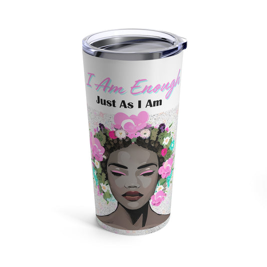 I am Enough Stainless Steel Tumbler 20oz