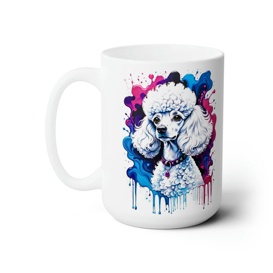 A Splash of Color Poodle Ceramic Mug 15oz