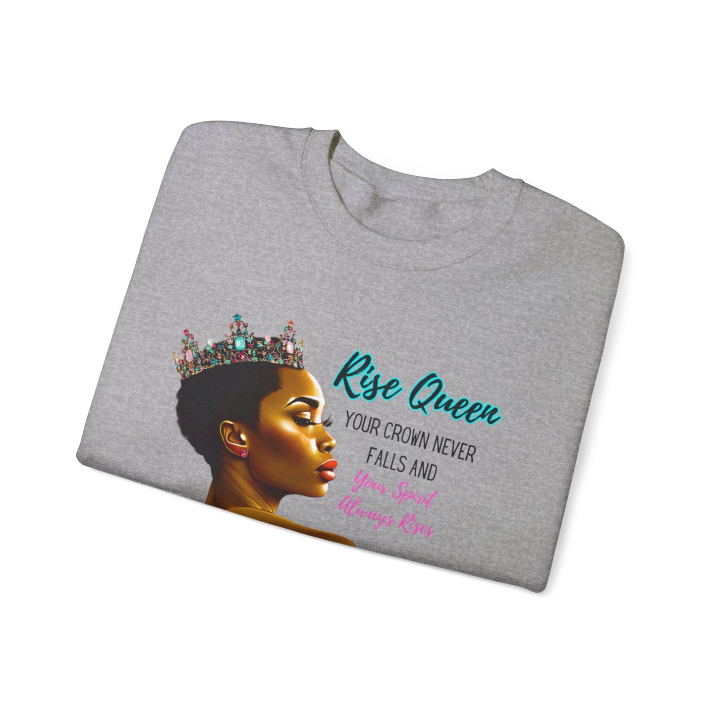 Rise Queen Heavy Blend Crewneck Sweatshirt