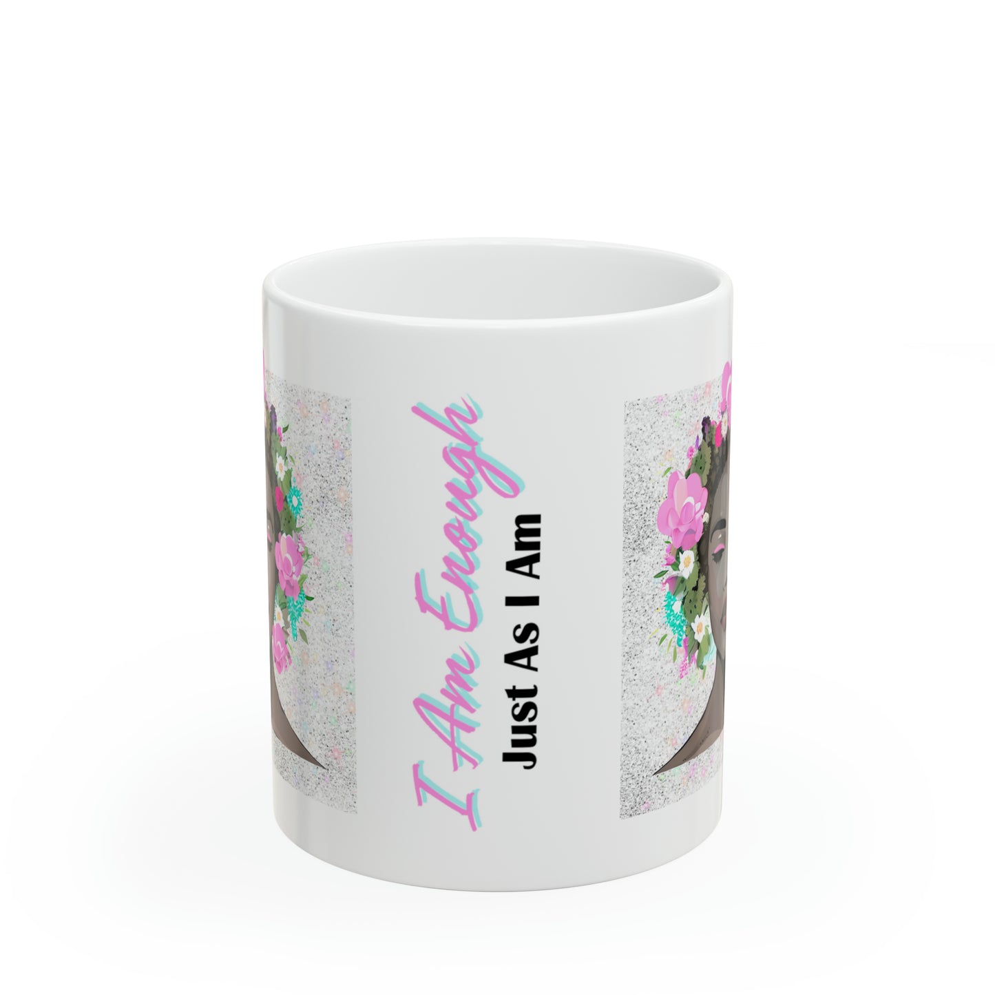 I Am Enough Ceramic Mug 11oz