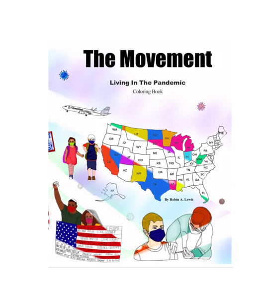 The Movement Living in the Pandemic Coloring Book