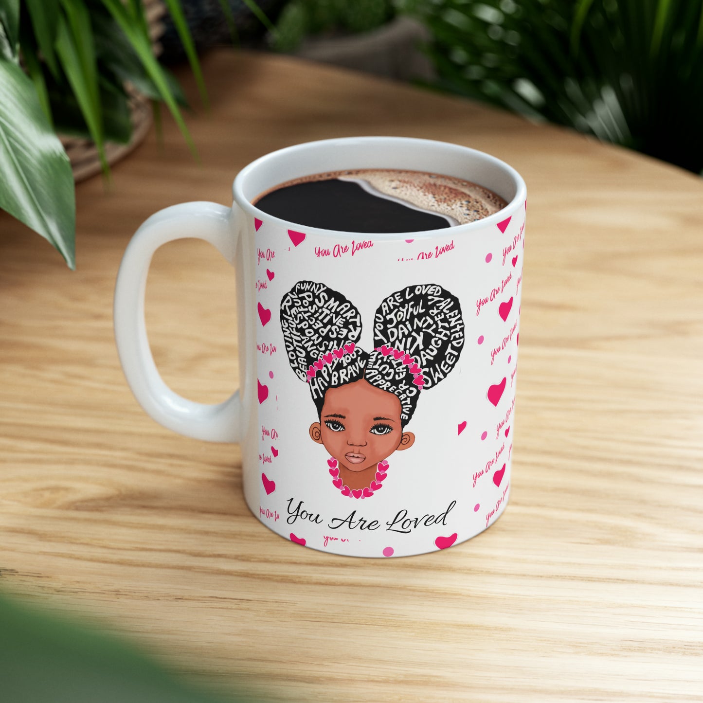 You Are Loved Ceramic Mug 11oz