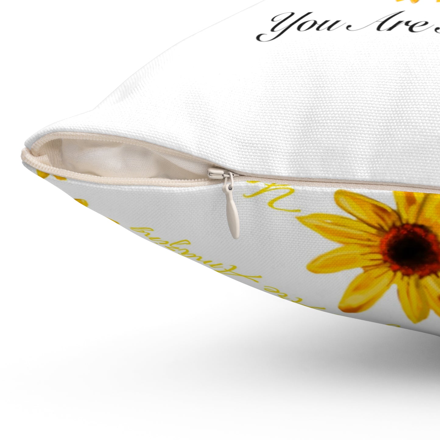 You Are Amazing Sunflower Square Pillow