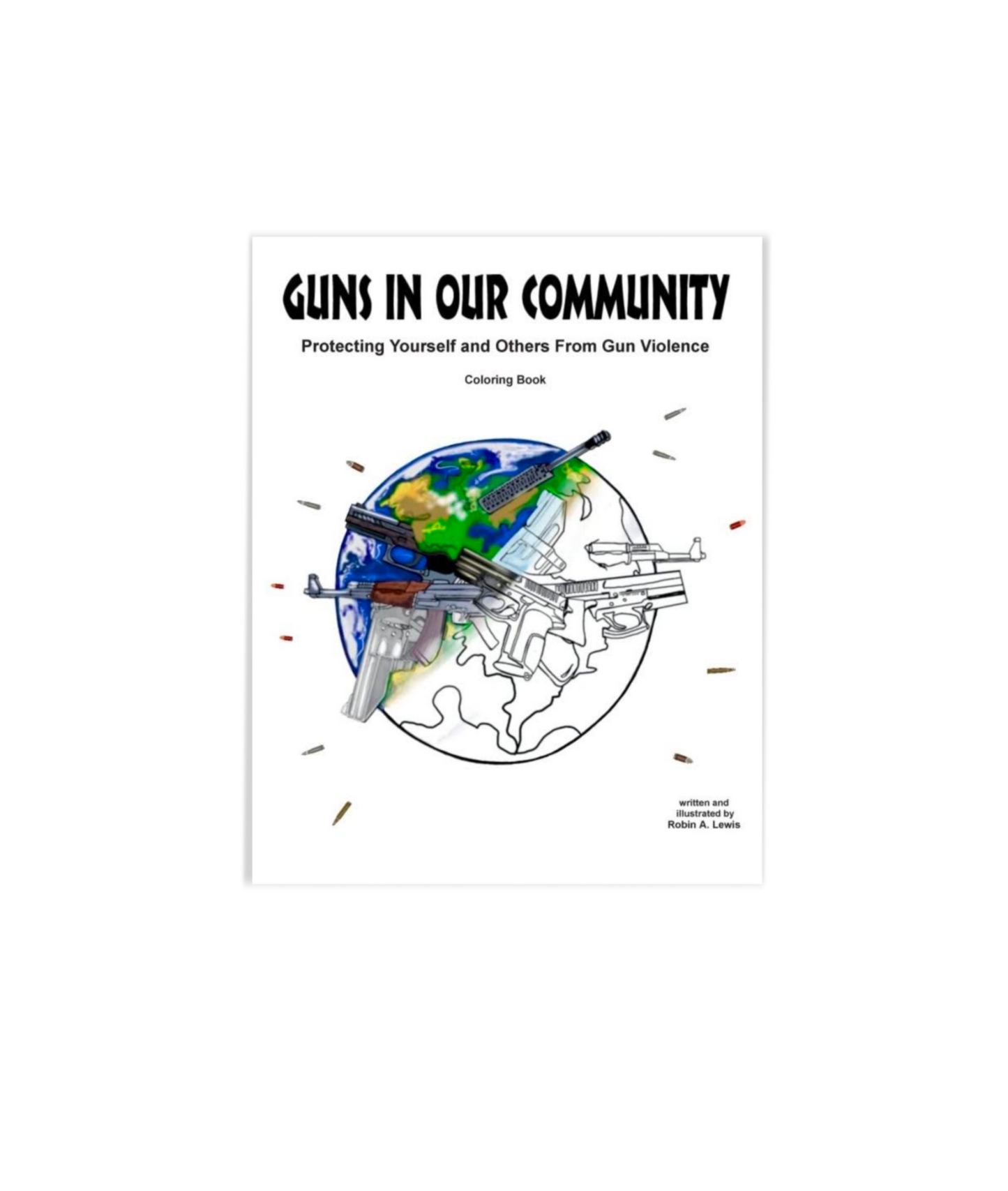 Guns in Our Community Coloring Book