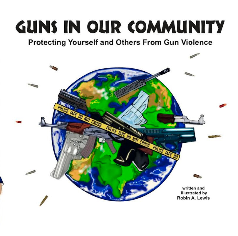 Guns In Our Community Reading book