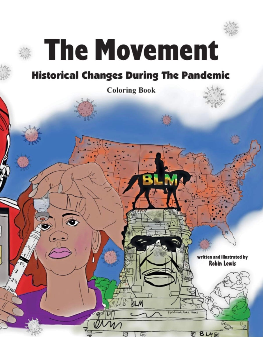 The Movement Historical Changes During the Pandemic Coloring Book